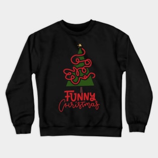 funny christmas gifts for family Crewneck Sweatshirt